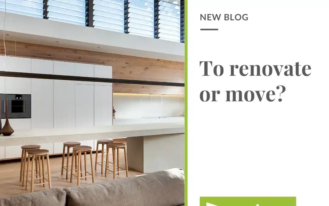To Renovate or Move?