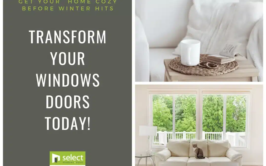 More time at home this winter. Get your home cozy before winter hits