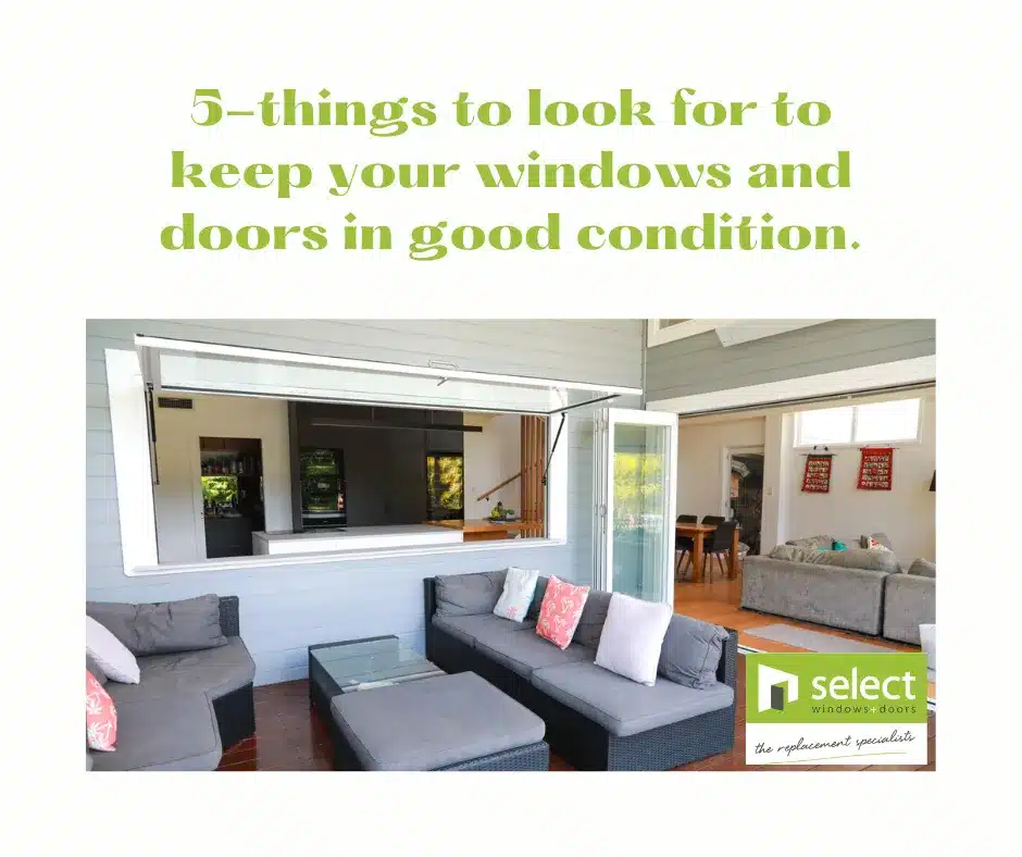 keep windows and doors in good condition